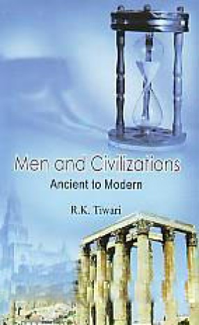 Men and Civilizations: Ancient to Modern