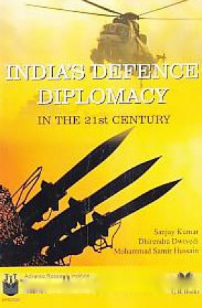 India's Defence Diplomacy in the 21st Century