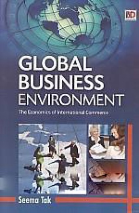 Global Business Environment: New Trends & Techniques (In 2 Volumes)