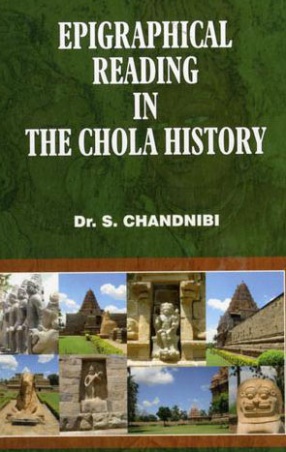 Epigraphical Reading in The Chola History