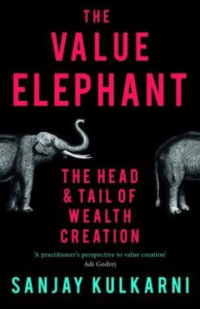 The Value Elephant: The Head and Tail of Wealth Creation