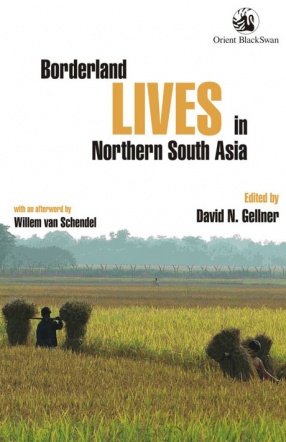 Borderland Lives in Northern South Asia