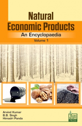 Natural Economic Products: An Encyclopaedia (In 11 Volumes)