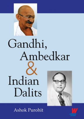 Gandhi, Ambedkar & Indian Dalits