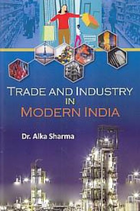 Trade and Industry in Modern India