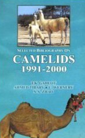 Selected Bibliography on Camelids 1991-2000