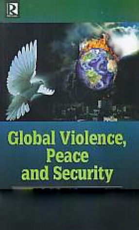 Global violence, Peace and Security