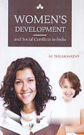 Women's Development and Social Conflicts in India