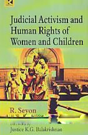 Judicial Activism and Human Rights of Women and Children