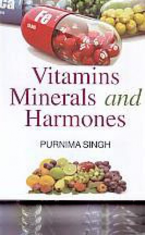 Vitamins Minerals and Hormones