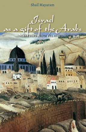 Israel as a Gift of the Arabs