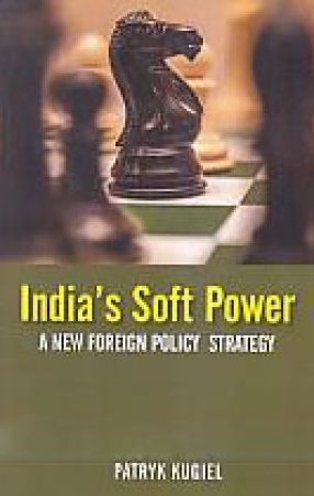 India's Soft Power: A New Foreign Policy Strategy
