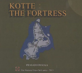 Kotte: The Fortress
