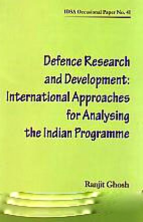 Defence Research and Development: International Approaches for Analysing the Indian Programme