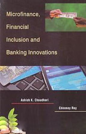 Microfinance, Financial Inclusion and Banking Innovations