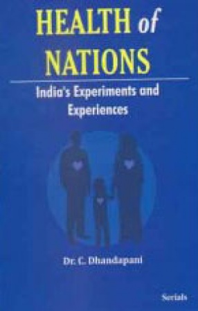Health of Nations: India's Experiments and Experiences