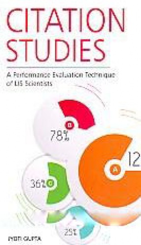 Citation Studies: A Performance Evaluation Technique for LIS Scientists