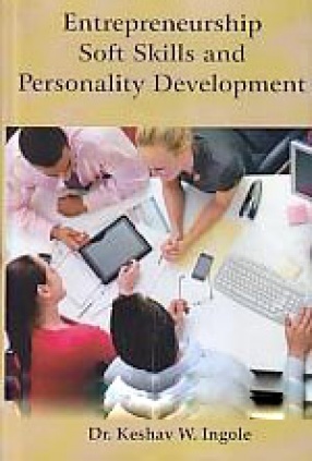 Entrepreneurship Soft Skills and Personality Development