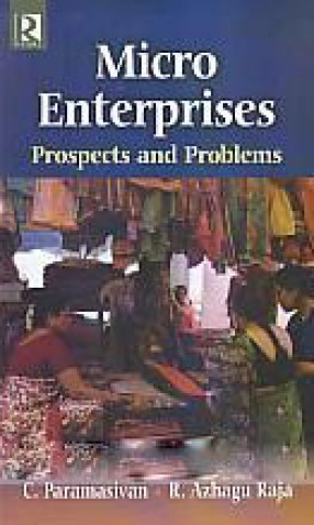 Micro Enterprises: Prospects and Problems