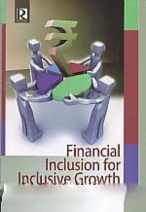 Financial Inclusion for Inclusive Growth