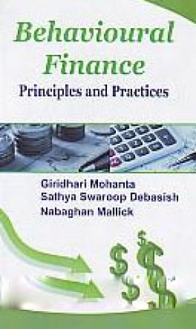 Behavioural Finance: Principles and Practices