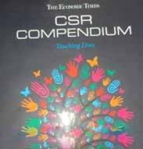 The Economic Times CSR Compendium: Touching Lives