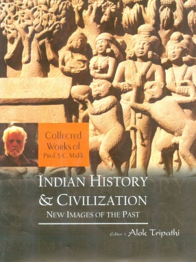 Indian History and Civilization: New Images of the Past