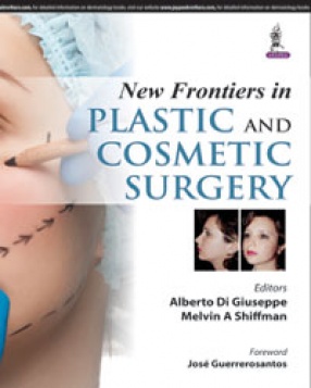 New Frontiers in Plastic and Cosmetic Surgery 