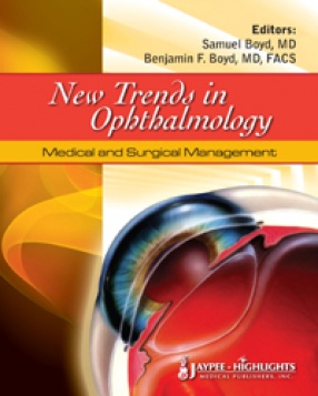 New Trends in Ophthalmology: Medical and Surgical Management 