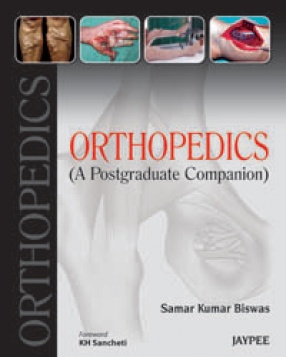 Orthopedics: A Postgraduate Companion 