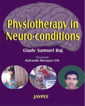 Physiotherapy in Neuro-conditions 