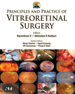 Principles and Practice of Vitreoretinal Surgery 