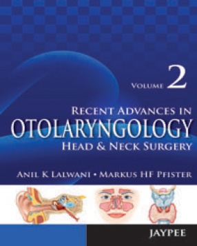 Recent Advances in Otolaryngology Head and Neck Surgery, Volume 2