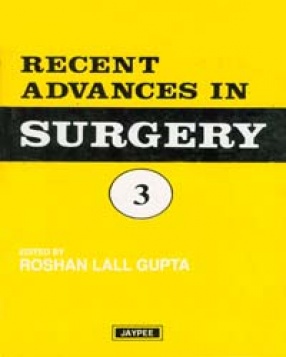 Recent Advances in Surgery, Volume 3