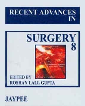 Recent Advances in Surgery, Volume 8