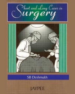 Short and Long Cases in Surgery 