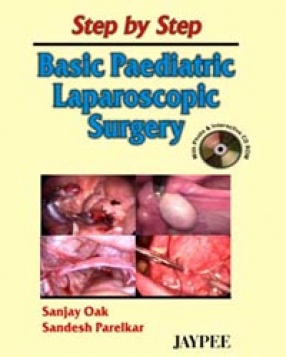 Step by Step Basic Paediatric Laparoscopic Surgery