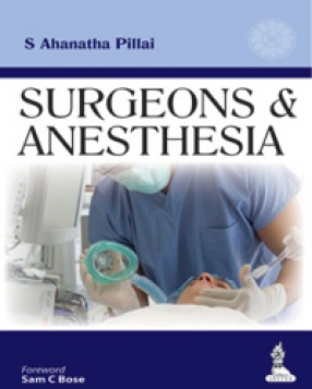 Surgeons and Anesthesia 