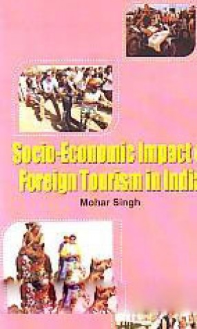 Socio-Economic Impact of Foreign Tourism in India