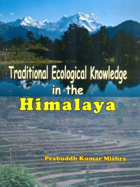 Traditional Ecological Knowledge in Himalaya