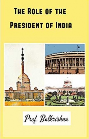 The Role of the President of India