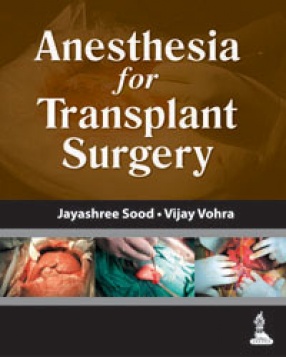 Anesthesia for Transplant Surgery 
