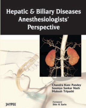 Hepatic and Biliary Diseases: Anesthesiologists’ Perspective 