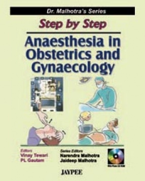 Step by Step Anaesthesia in Obstetrics and Gynaecology