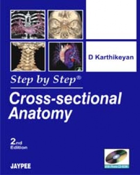 Step by Step Cross Sectional Anatomy