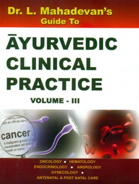 Ayurvedic Clinical Practice, Volume III