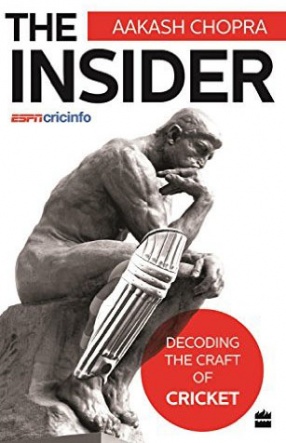 The Insider: Decoding the Craft of Cricket