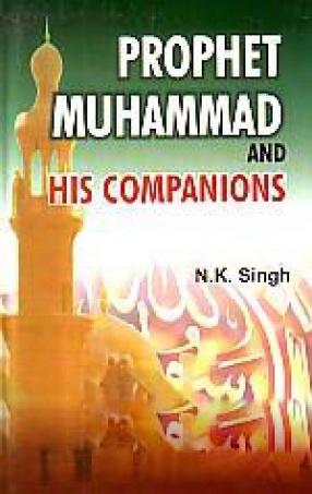 Prophet Muhammad and His Companions