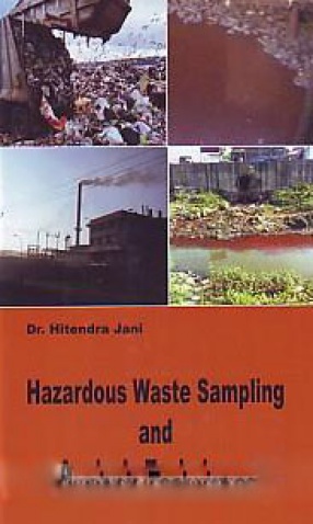 Hazardous Waste Sampling and Analysis Techniques