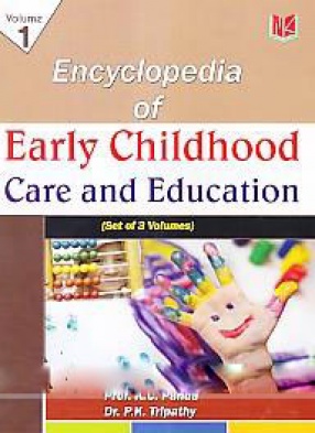 Encyclopedia of Early Childhood Care and Education (In 3 Volumes)